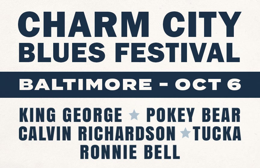 Charm City Blues Festival Lyric Baltimore