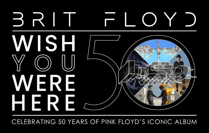 Brit Floyd - Wish You Were Here